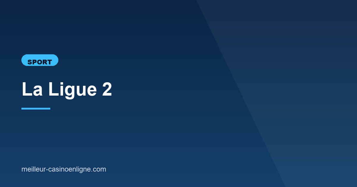 Illustration de l'article consacré à la Ligue 2